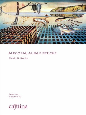 cover image of Alegoria, aura e fetiche